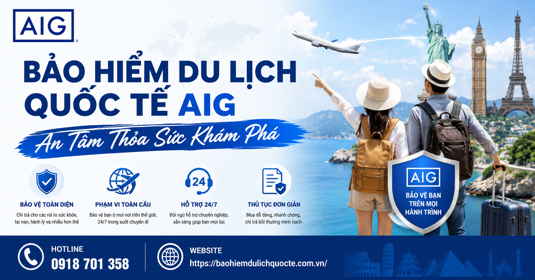 Bảo Hiểm Du Lịch Quốc Tế AIG - An Tâm Thỏa Sức Khám Phá