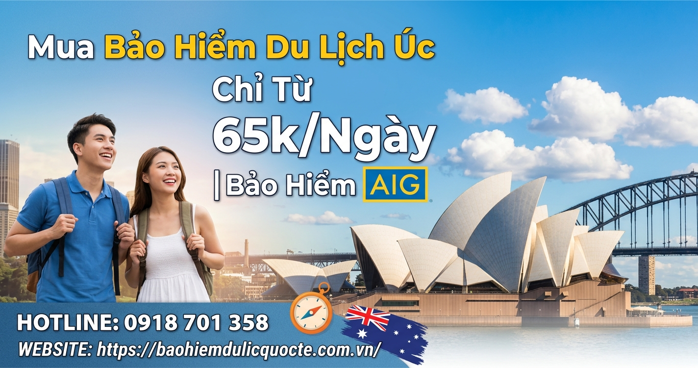 Mua Bảo Hiểm Du Lịch Úc Chỉ Từ 65k/Ngày - Bảo Hiểm AIG
